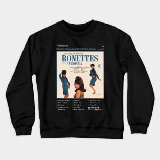 The Ronettes - Presenting the Fabulous Ronettes Featuring Veronica Tracklist Album Crewneck Sweatshirt